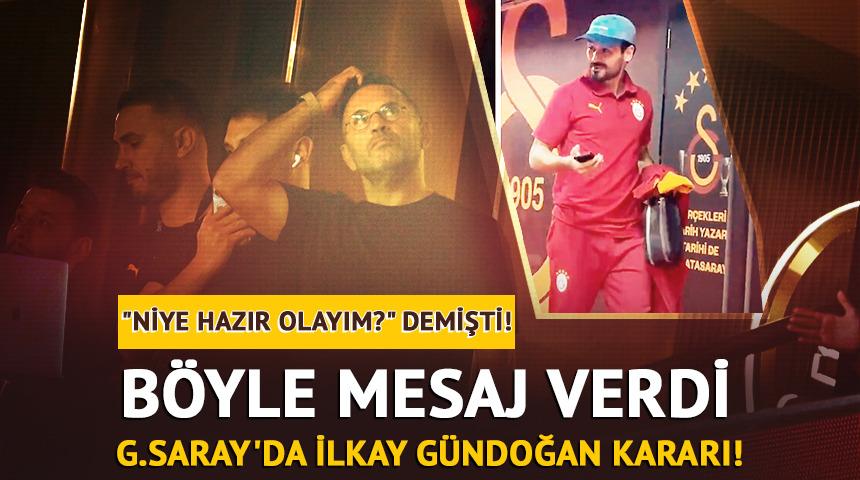 "Niye hazır olayım?" demişti! İlkay G&uuml;ndoğan i&ccedil;in flaş karar