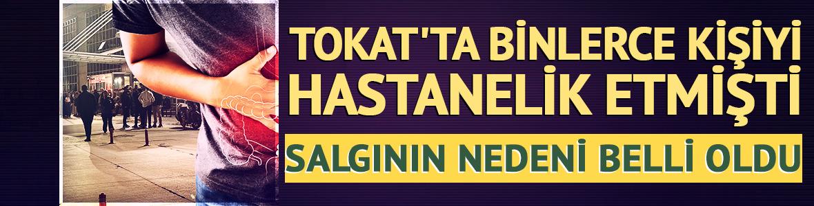 Binlerce kişiyi hastanelik eden salgının nedeni belli oldu