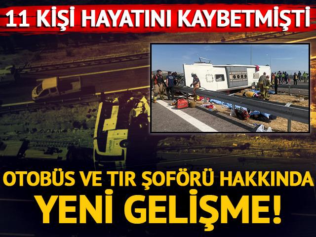 Manisa'da 11 kişinin &ouml;ld&uuml;ğ&uuml; kazada otob&uuml;s ve tır şof&ouml;r&uuml; tutuklandı