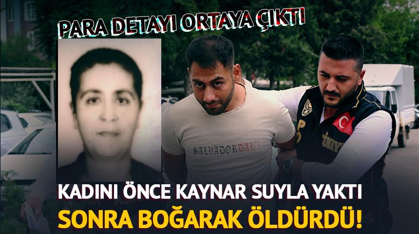 Kadını &ouml;nce kaynar suyla yaktı sonra boğarak &ouml;ld&uuml;rd&uuml;!