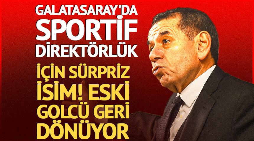 Galatasaray'da sportif direkt&ouml;rl&uuml;k i&ccedil;in s&uuml;rpriz isim! Eski golc&uuml; d&ouml;n&uuml;yor