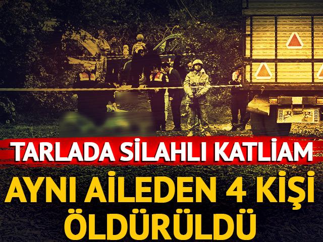 K&ouml;yde silahlı katliam: Aynı aileden 4 kişi &ouml;ld&uuml;r&uuml;ld&uuml;
