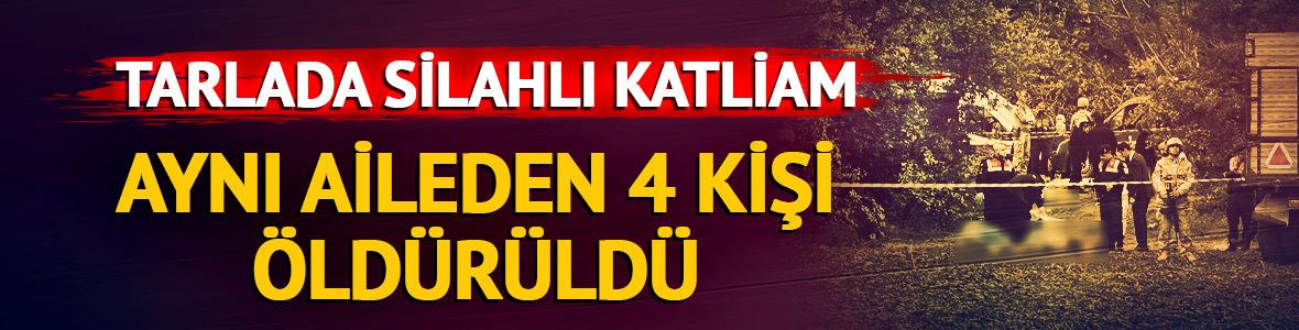 K&ouml;yde silahlı katliam: Aynı aileden 4 kişi &ouml;ld&uuml;r&uuml;ld&uuml;