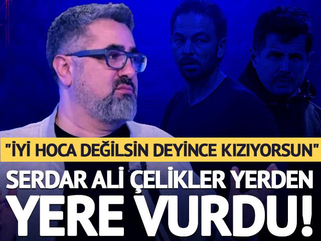 Serdar Ali &Ccedil;elikler'den Emre Bel&ouml;zoğlu'na sert s&ouml;zler! "İyi hoca değilsin deyince kızıyorsun"