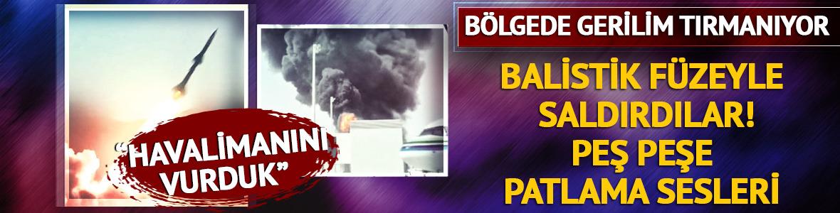  Riyad'da peş peşe 3 patlama! Balistik f&uuml;ze alarmı