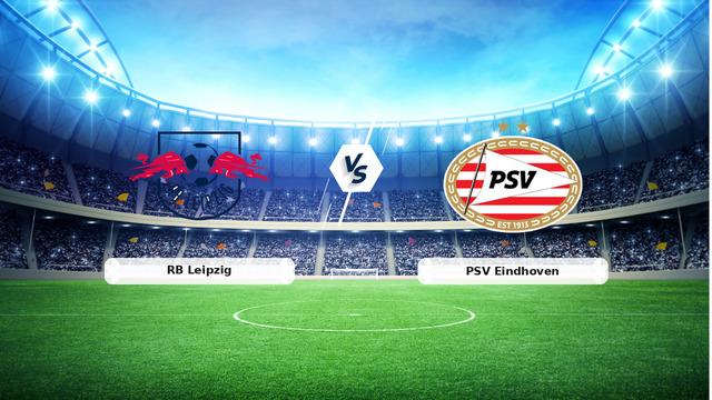 CANLI | RB Leipzig - PSV Eindhoven maç anlatımı! Maç ne zaman? Saat kaçta ve hangi kanalda? - 13 Ekim 2026