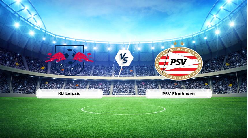 CANLI | RB Leipzig - PSV Eindhoven ma&ccedil; anlatımı! Ma&ccedil; ne zaman? Saat ka&ccedil;ta ve hangi kanalda? - 13 Ekim 2026