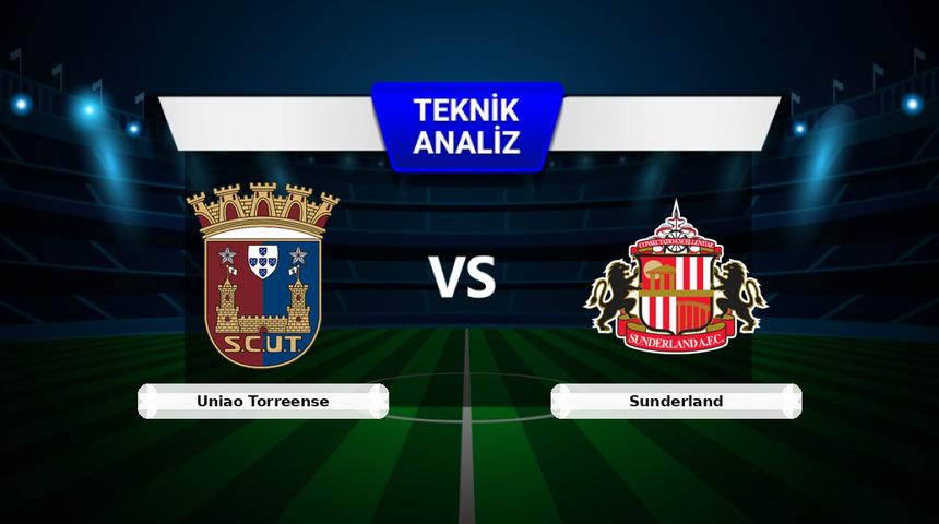 Uniao Torreense - Sunderland Ma&ccedil;ı &Ouml;ncesi: Sakatlar, Son Durum ve İstatistikler