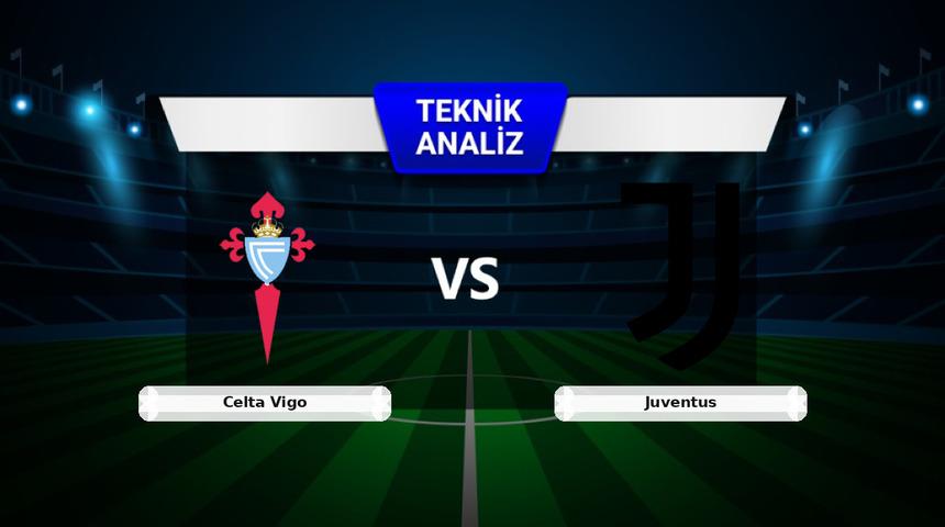 Celta Vigo - Juventus Ma&ccedil;ı &Ouml;ncesi: Sakatlar, Son Durum ve İstatistikler
