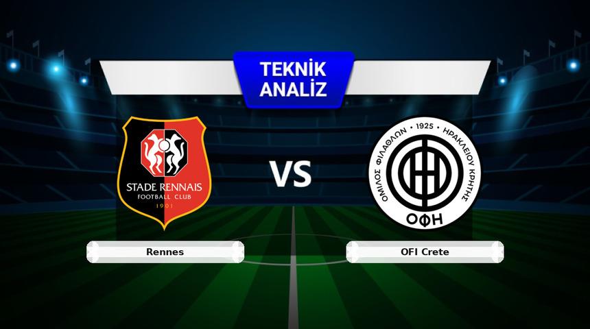 Rennes - OFI Crete Ma&ccedil;ı &Ouml;ncesi: Sakatlar, Son Durum ve İstatistikler