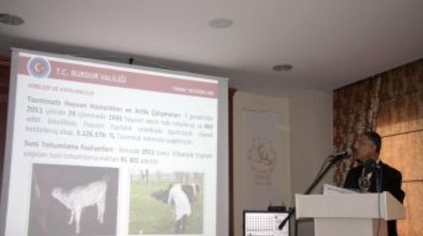 &lsquo;Burdur'da 2011 verimli ge&ccedil;ti, 2012'de yatırımlara devam&rsquo;