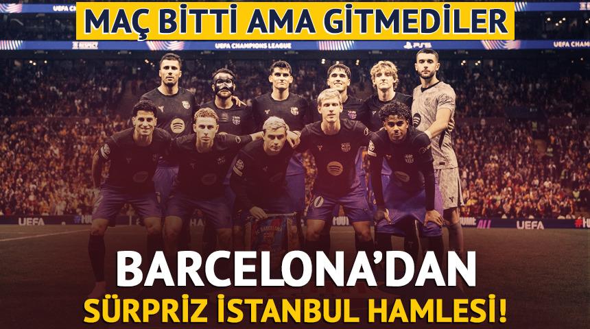 Barcelona'dan Galatasaray ma&ccedil;ı sonrası s&uuml;rpriz İstanbul hamlesi