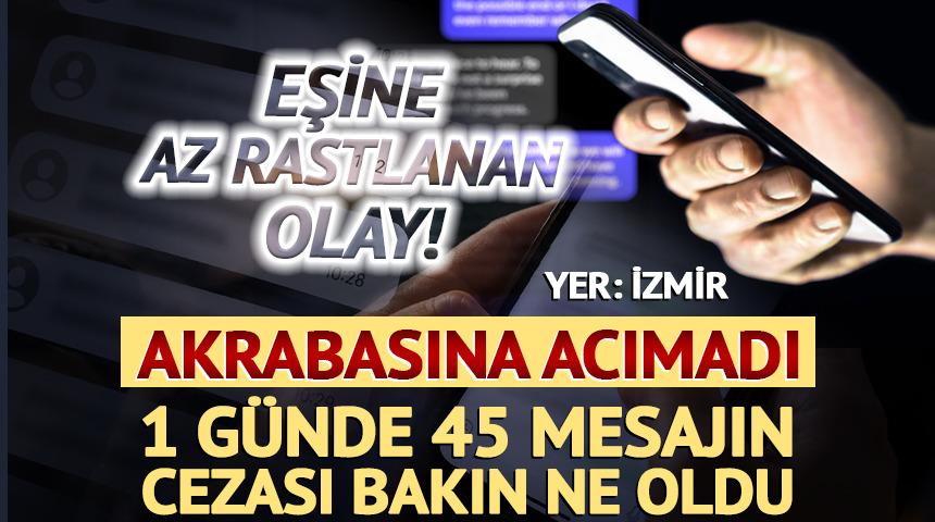 Israrcı akrabayı Yargıtay affetmedi! 2 ay hapis cezası