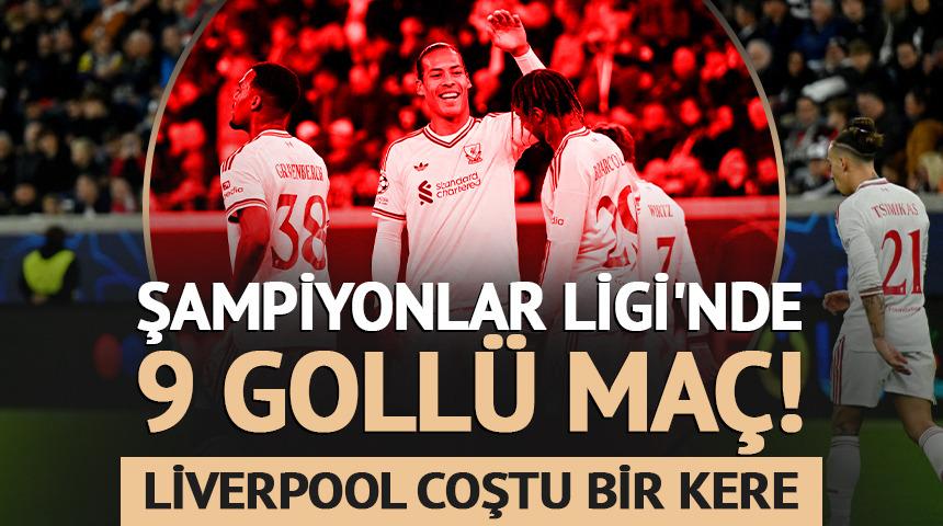 Şampiyonlar Ligi'nde 9 goll&uuml; ma&ccedil;! Liverpool'dan gol şov! 