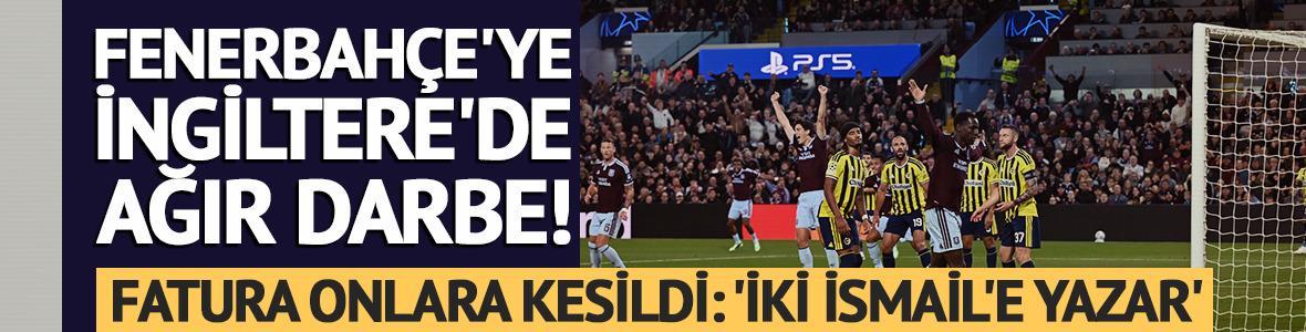 Fenerbah&ccedil;e Aston Villa'ya farklı yenildi! Fatura onlara kesildi...