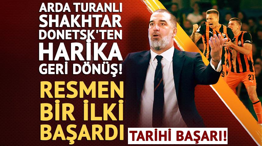 Arda Turanlı Shakhtar Donetsk'ten harika geri d&ouml;n&uuml;ş! Bir ilki başardı