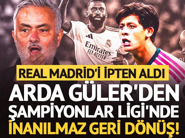 Arda G&uuml;ler'den Şampiyonlar Ligi'nde inanılmaz geri d&ouml;n&uuml;ş!