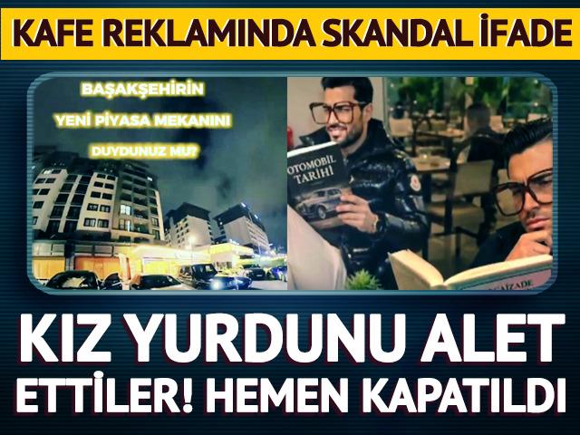 Reklamına kız yurdunu alet etti! İşletme hemen kapatıldı