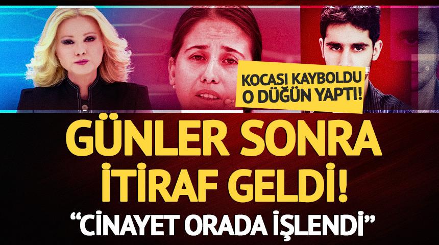 Kayıp kocasının kimliğini kullanan adamla evlenmişti! M&uuml;ge Anlı&rsquo;da cinayet itirafı 