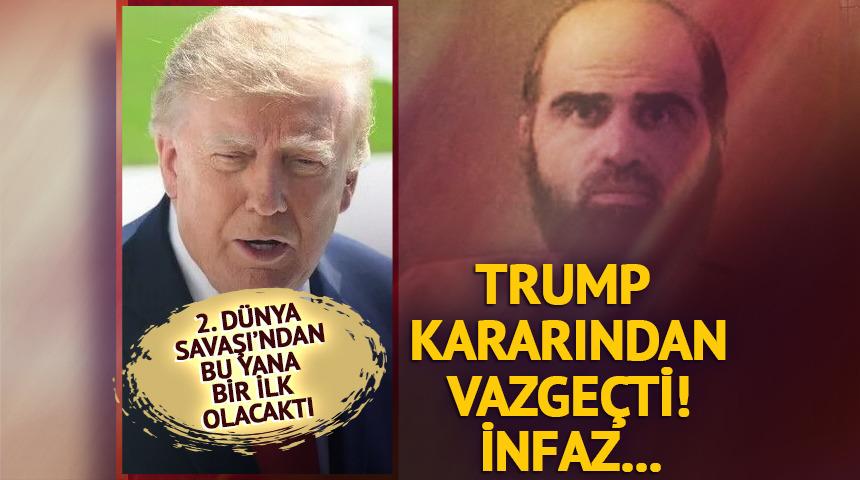 Trump kararından vazge&ccedil;ti! İnfaz canlı yayınlanmayacak