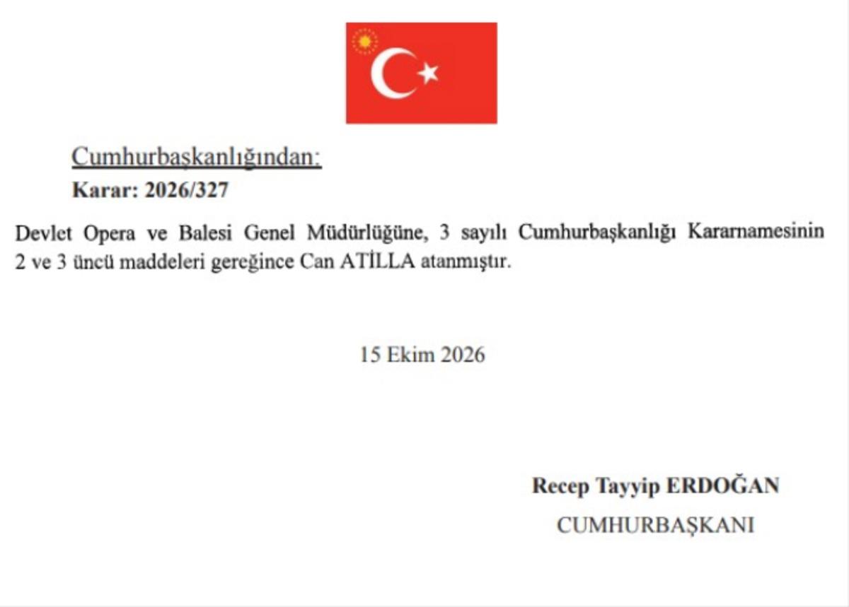 Resmi Gazete de yayımlandı: Devlet Opera ve Balesi Genel Müdürlüğü görevine Can Atilla atandı | Can Atilla kimdir? 2