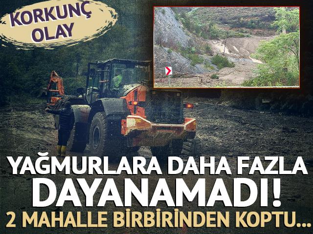 Sakarya'da heyelan! İki mahalle birbirinden tamamen koptu