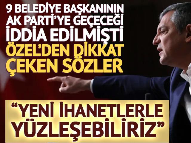  &Ouml;zel'den sert mesaj: &ldquo;Yeni ihanetlerle y&uuml;zleşebiliriz&rdquo;