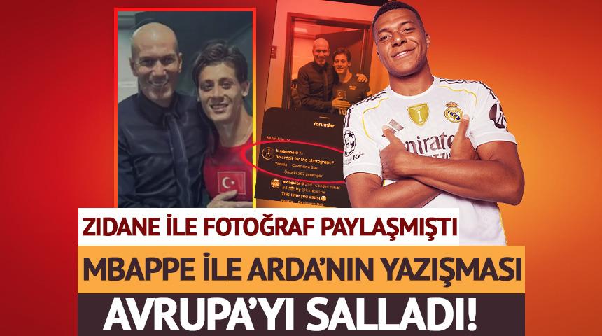 Zidane ile fotoğraf atmıştı! Mbappe ile Arda G&uuml;ler&rsquo;in yazışması Avrupa&rsquo;yı salladı