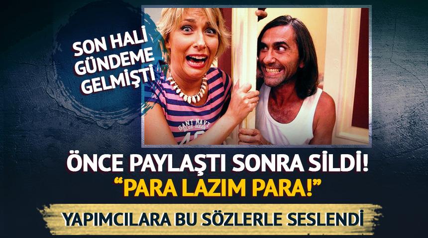 &Ouml;nce "Para lazım" dedi sonra sildi! "Tekliflere a&ccedil;ığım"
