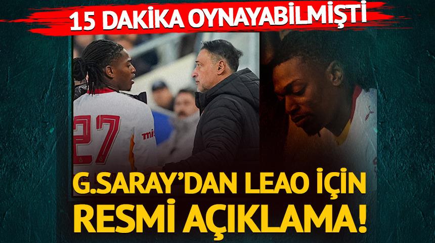 15 dakika sahada kalabilmişti! G.Saray'dan Leao i&ccedil;in resmi a&ccedil;ıklama 