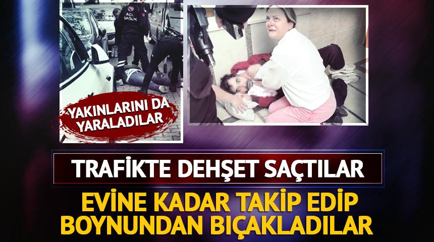 Trafikte dehşet: Evine kadar takip edip boynundan bı&ccedil;akladılar!