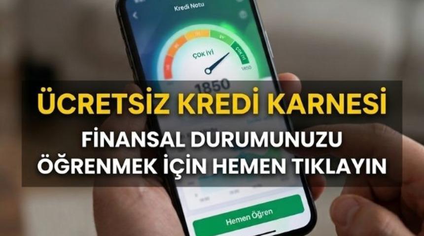Kredi skorunu ve dahasını &uuml;cretsiz &ouml;ğrenmek i&ccedil;in tıklayın