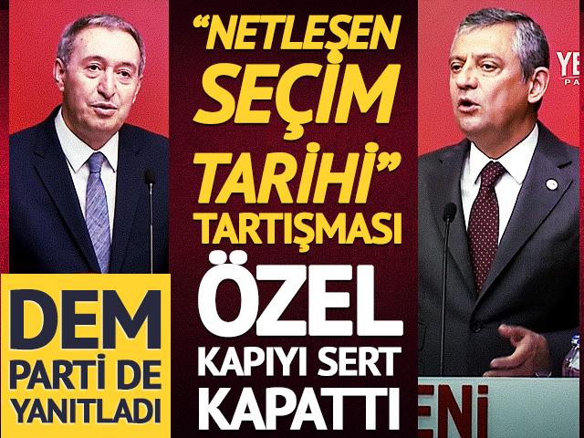 "Netleşen se&ccedil;im tarihi" tartışması