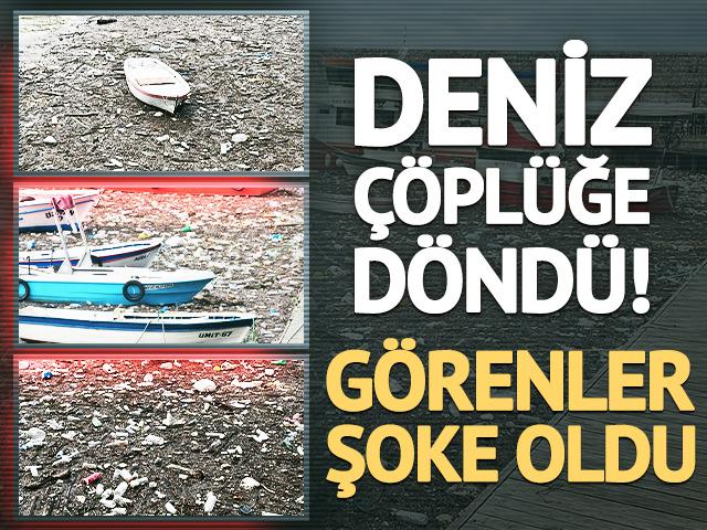 Deniz &ccedil;&ouml;pl&uuml;ğe d&ouml;nd&uuml;! Şiddetli yağış sonrası ortaya &ccedil;ıktı