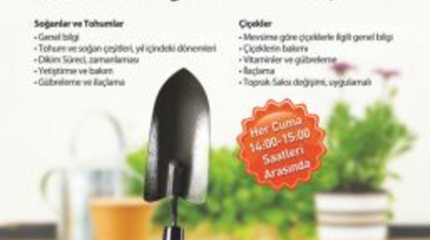 Ko&ccedil;taş, Adana Optimum&rsquo;da &ccedil;i&ccedil;ek bakımı eğitimi verecek