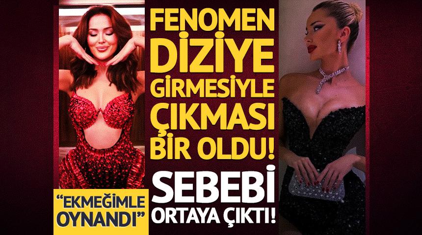 Fenomen diziye girmesiyle &ccedil;ıkması bir oldu! Sebebi ortaya &ccedil;ıktı 