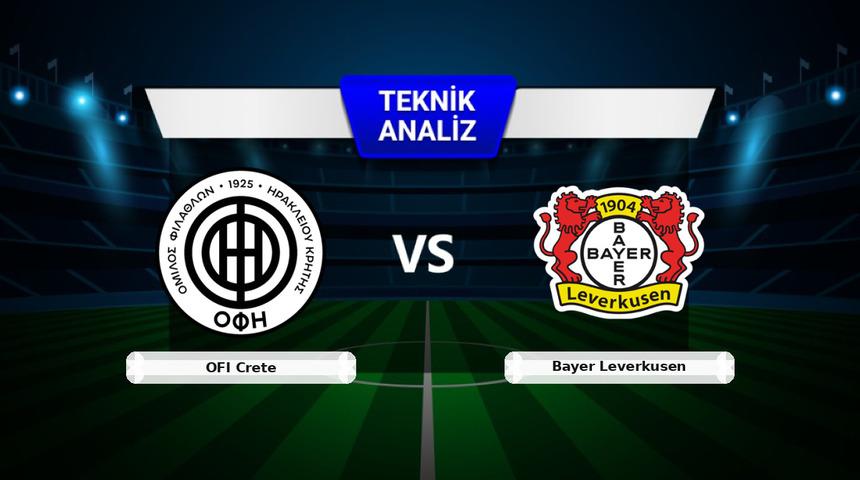 OFI Crete - Bayer Leverkusen Ma&ccedil;ı &Ouml;ncesi: Sakatlar, Son Durum ve İstatistikler