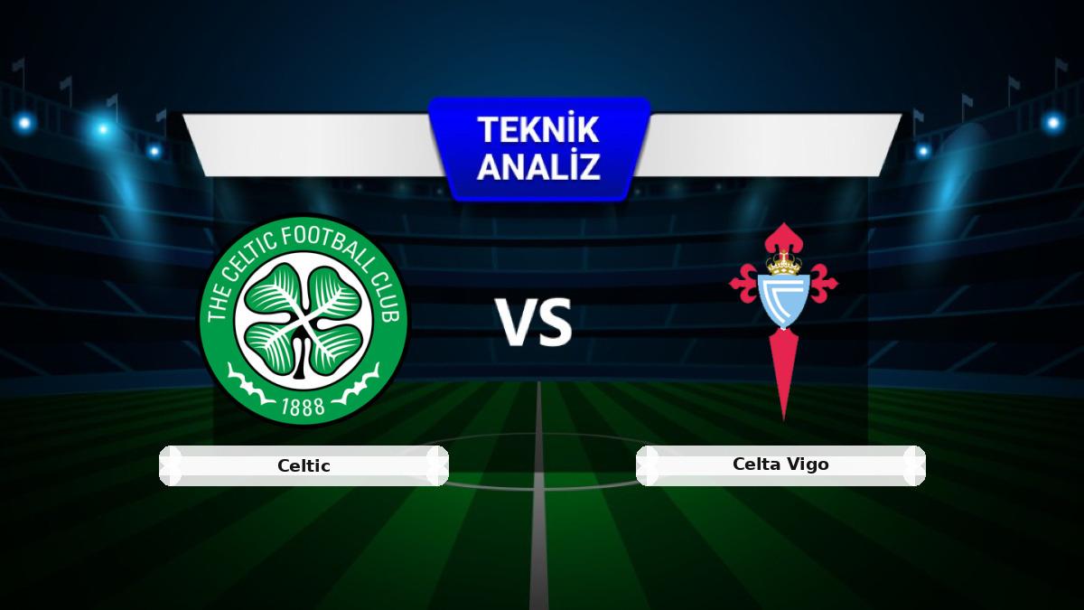 CANLI | Celtic - Celta Vigo Canlı Maç Anlatımı 5
