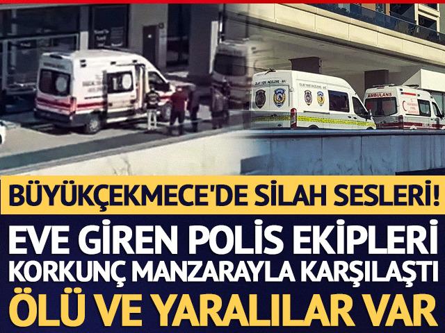 B&uuml;y&uuml;k&ccedil;ekmece&rsquo;deki bir evde silah sesleri: 1 &ouml;l&uuml;, 2 yaralı var