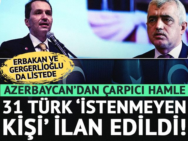 Azerbaycan 31 T&uuml;rk vatandaşını 'istenmeyen kişi' ilan etti!
