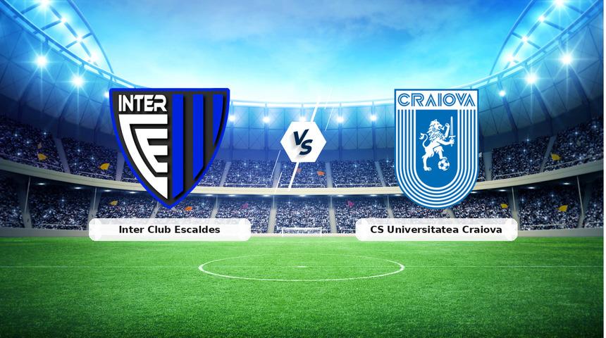 CANLI | Inter Club Escaldes - CS Universitatea Craiova ma&ccedil; anlatımı! Ma&ccedil; ne zaman? Saat ka&ccedil;ta ve hangi kanalda? - 22 Ekim 2026