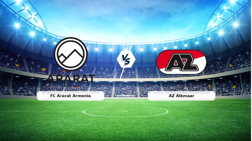 CANLI | FC Ararat Armenia - AZ Alkmaar ma&ccedil; anlatımı! Ma&ccedil; ne zaman? Saat ka&ccedil;ta ve hangi kanalda? - 22 Ekim 2026