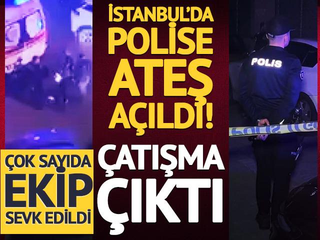 İstanbul'da polise ateş a&ccedil;ıldı, &ccedil;atışma &ccedil;ıktı!