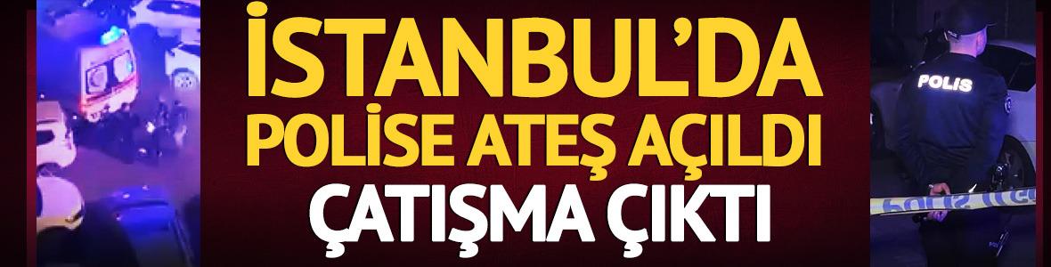 İstanbul'da polise ateş a&ccedil;ıldı, &ccedil;atışma &ccedil;ıktı!