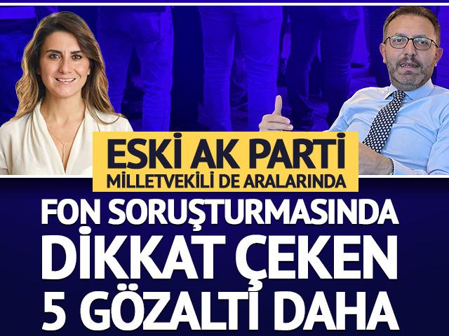 Fon soruşturmasında yeni dalga: Sayı 31'e y&uuml;kseldi