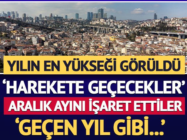 Yılın en y&uuml;ksek seviyesi! Aralık'ı işaret ettiler: 'Ge&ccedil;en yıl gibi olacak'