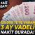  %0 faizli125.000 TL'ye varan nakit fırsatı