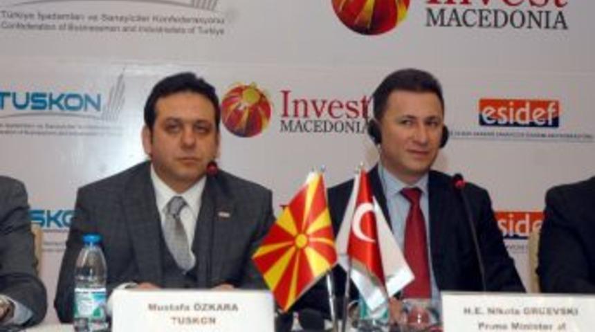Makedonya Başbakanı Gruevski T&uuml;rk yatarımcıları &uuml;lkesine davet etti