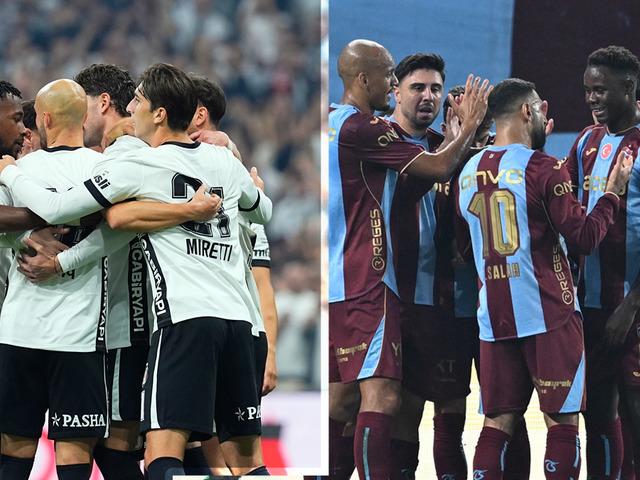  Beşiktaş ve Trabzonspor sahnede... Ma&ccedil;lar nasıl sonu&ccedil;lanır?