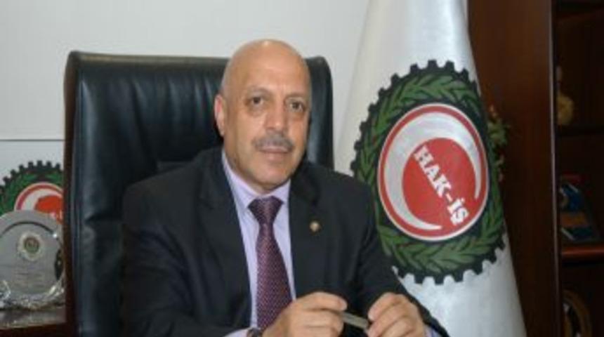 HAK-İŞ Genel Başkanı Arslan: 28 Şubatçılardan da hesap sorulsun